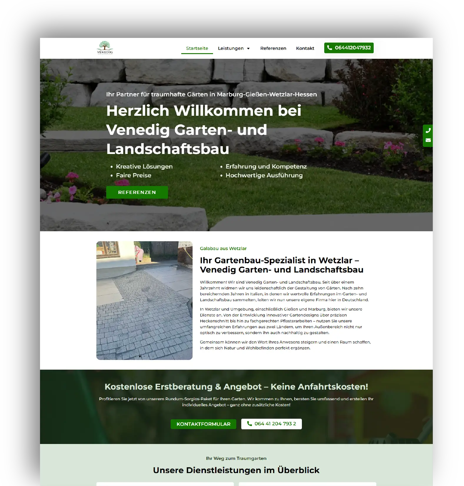 Ein Webdesign-Muster für die Website von Venedig Garten- und Landschaftsbau. Im oberen Bereich befindet sich ein Hintergrundbild mit Natursteinen und Pflanzen. Der zentrale Text lautet: "Herzlich Willkommen bei Venedig Garten- und Landschaftsbau". Darunter werden wichtige Leistungen wie Kreative Lösungen, Hochwertige Ausführung und Faire Preise hervorgehoben. Ein grüner Button mit der Aufschrift "Referenzen" leitet zu weiteren Projekten weiter. Im nächsten Abschnitt wird das Unternehmen vorgestellt, begleitet von einem Foto einer gepflasterten Fläche. Ein grüner Button verlinkt auf das Kontaktformular und bewirbt eine kostenlose Erstberatung.